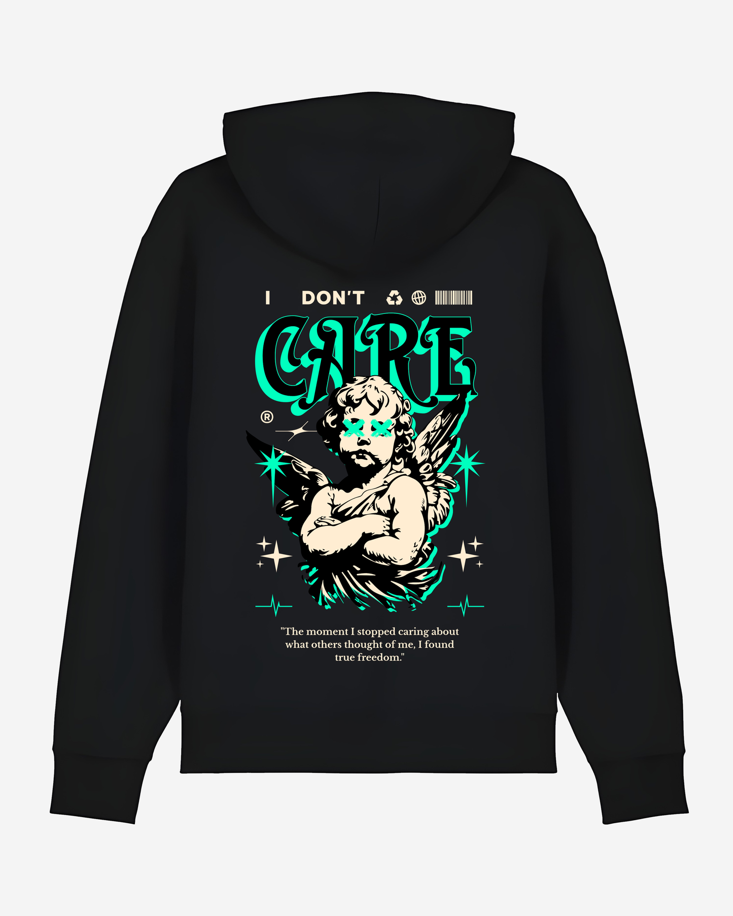 I Don't Care Hoodie
