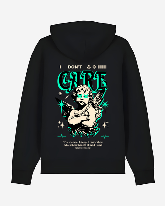 I Don't Care Hoodie