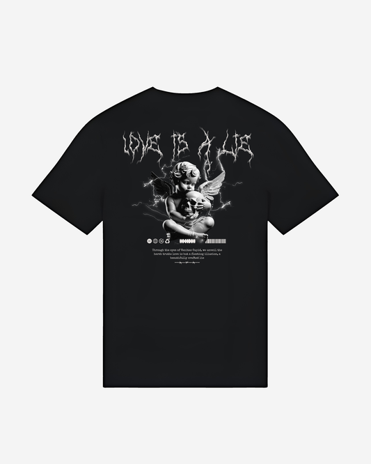 Love Is a Lie Tee